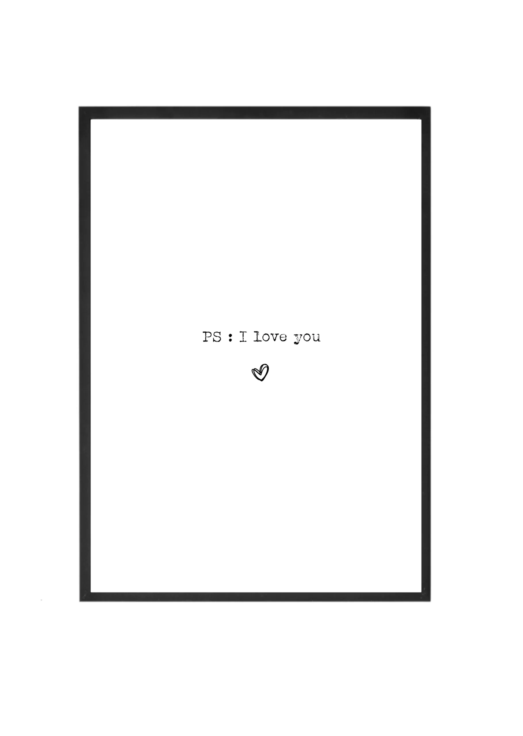 Ps : I love you